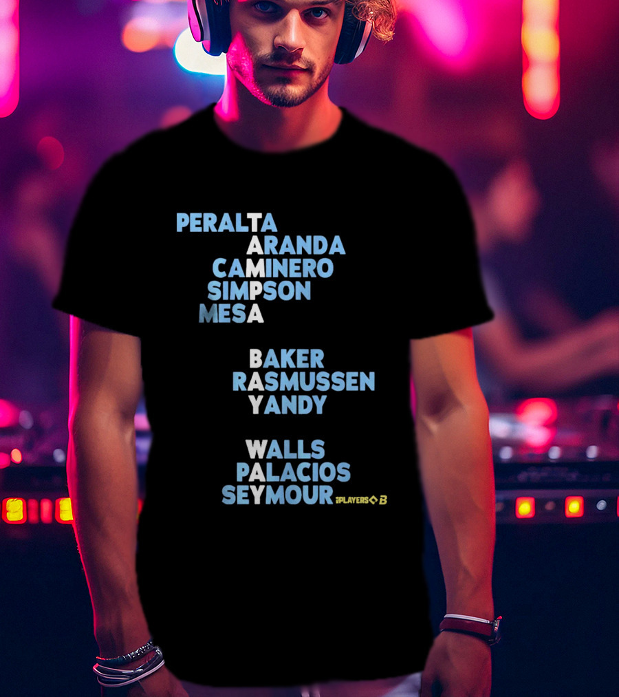 Tampa Bay Player Names Peralta Aranda Caminero Simpson Mesa Baker Rasmussen Yandy Walls Palacios Seymour T-Shirt
