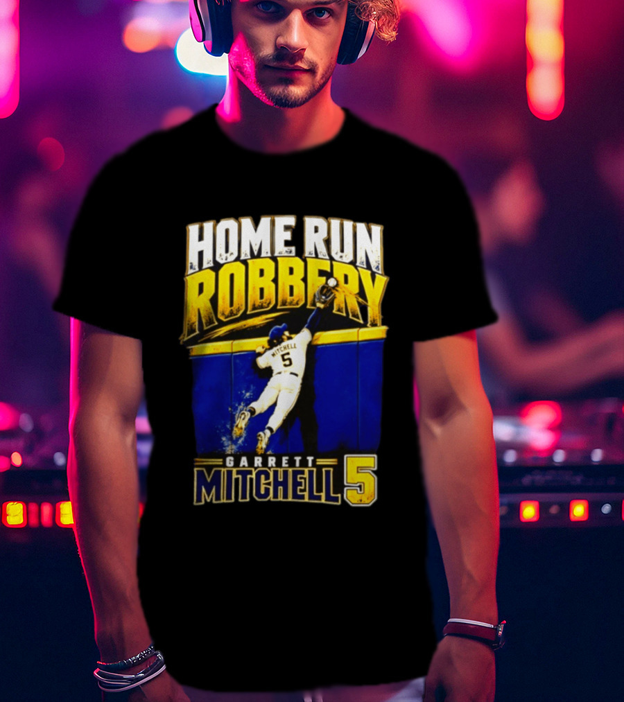 Home Run Robbery Garrett Mitchell 5 Milwaukee Brewers NLCS 2026 T-Shirt