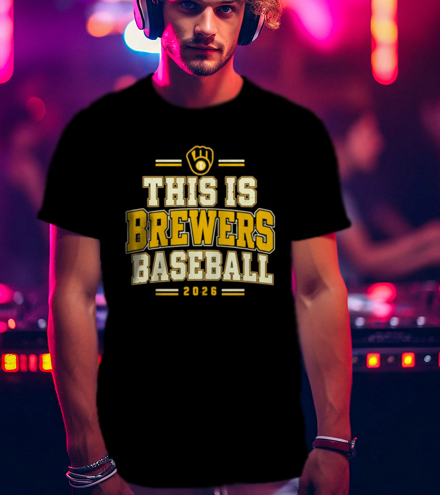 NLCS 2026 Milwaukee Brewers This Is Brewers Baseball T-Shirt