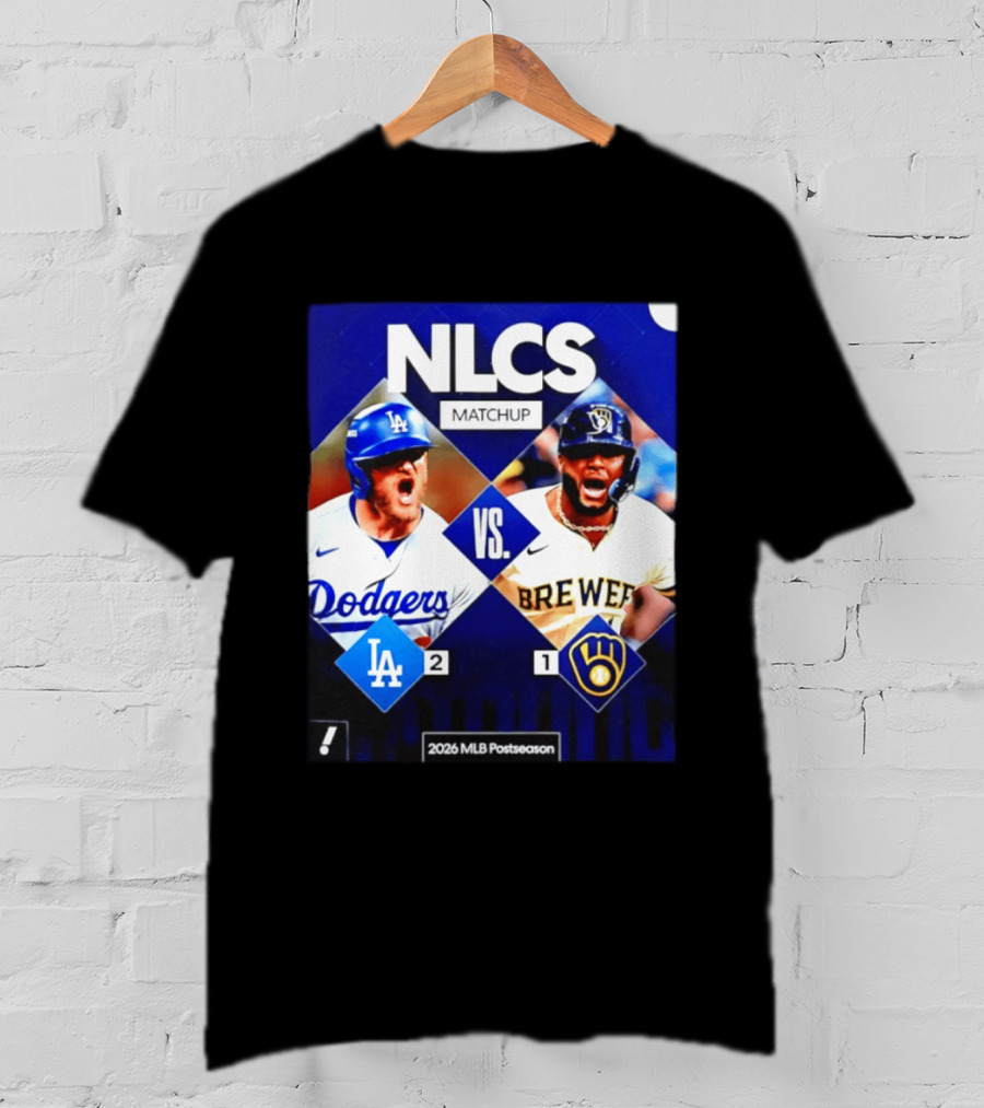NLCS Matchup Dodgers Vs Brewers 2026 MLB Postseason T-Shirt