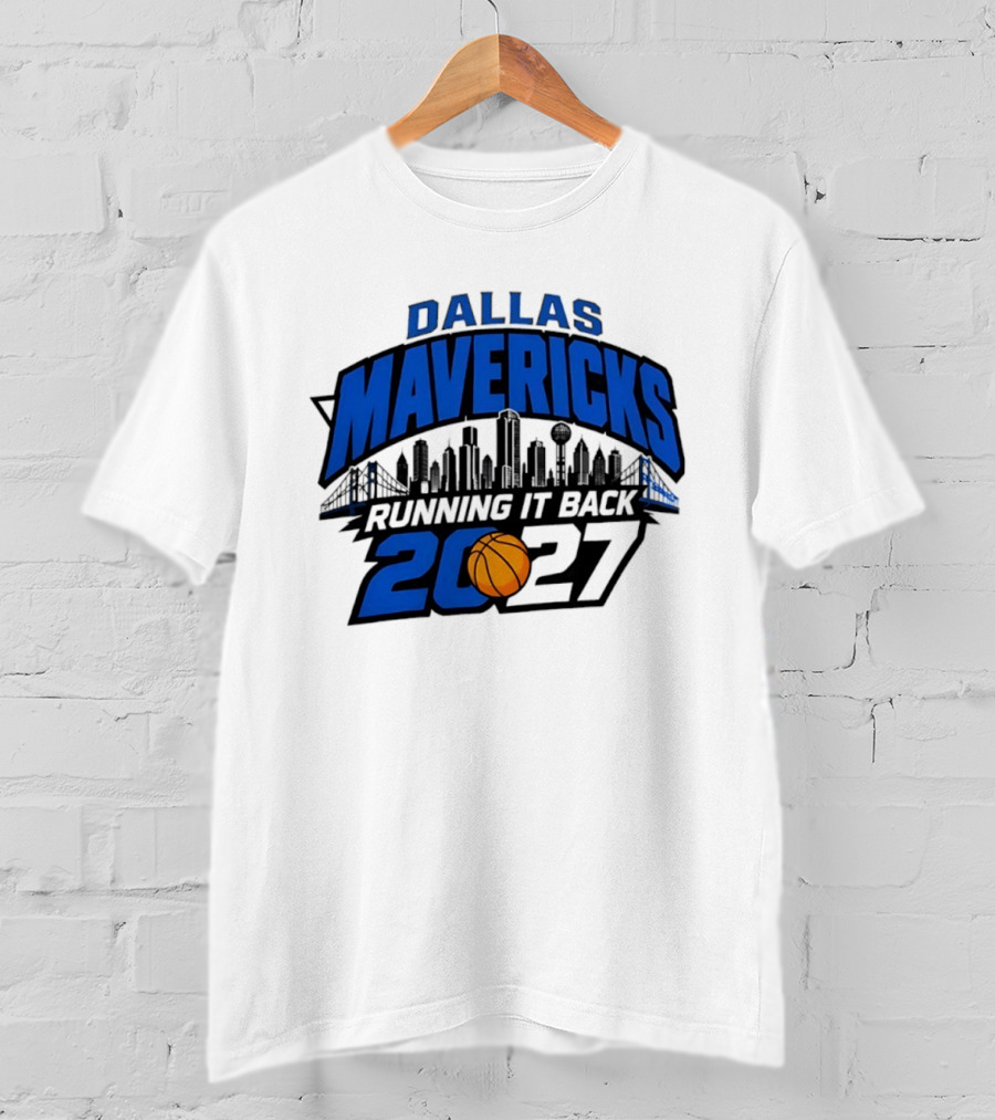 Dallas Mavericks Running It Back 2027 Skyline NBA Basketball T-Shirt