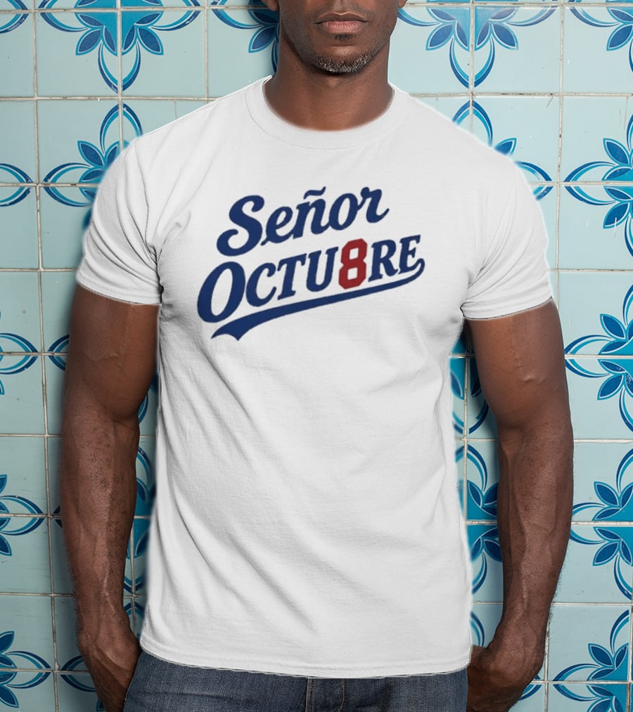 Señor Octubre 8 Los Angeles Dodgers Blue And Red Script T-Shirt