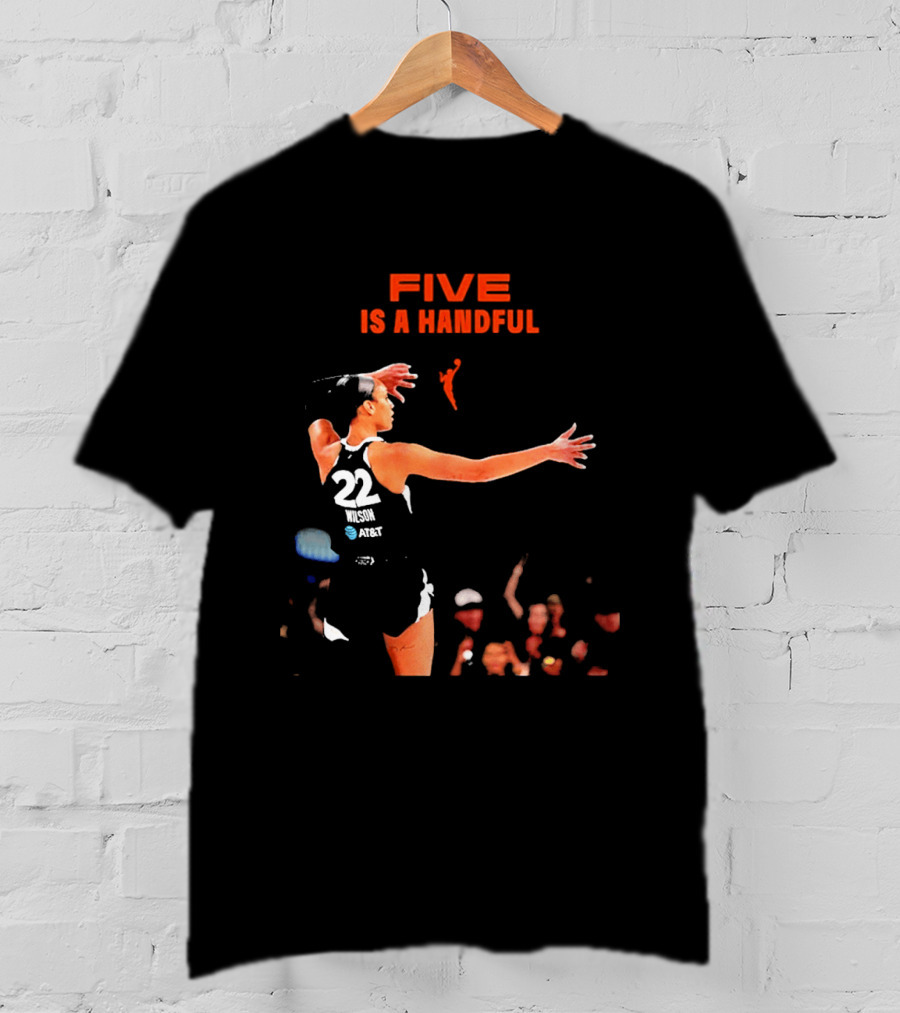 A'ja Wilson Las Vegas Aces 22 Five Is A Handful T-Shirt