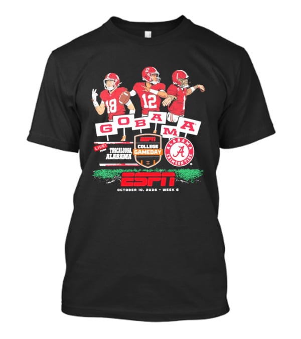 Alabama Crimson Tide College Gameday ESPN Tuscaloosa Go Bama October 10 2026 Week 6 T-Shirt