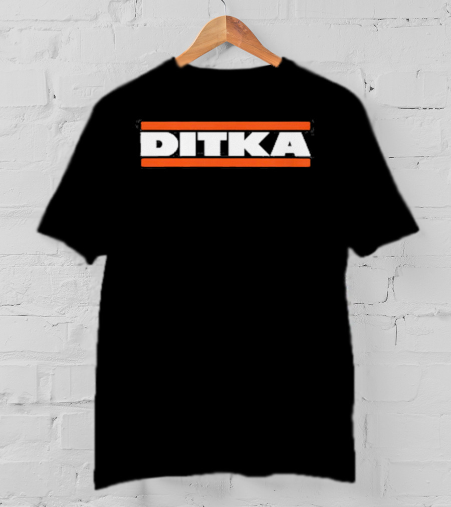 DITKA Chicago Bears Fan Essential T-Shirt