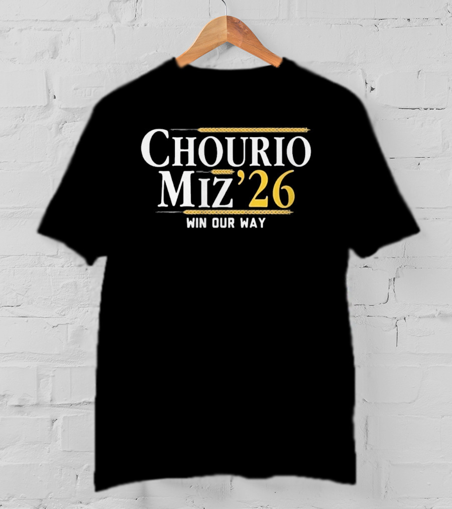 Chourio Miz '26 Win Our Way T-Shirt