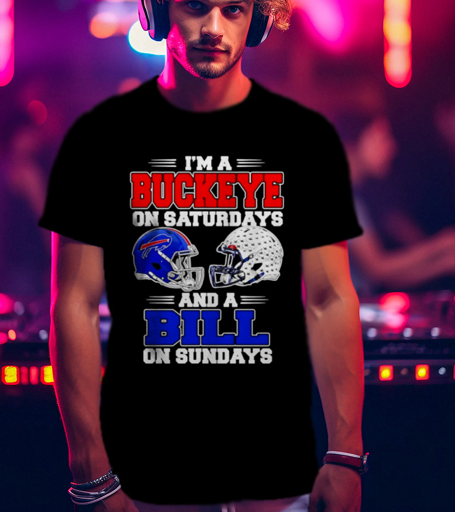 Ohio State Buckeyes Saturdays Buffalo Bills Sundays Fan 2026 T-Shirt