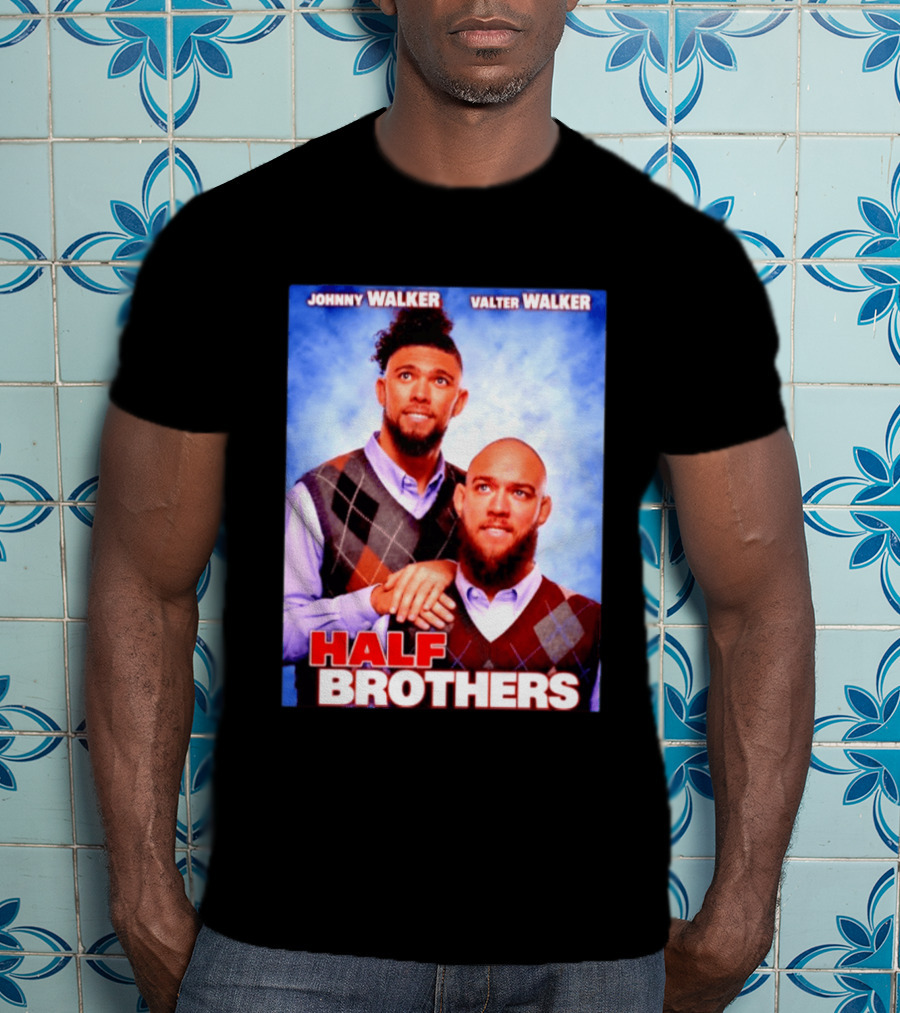 Johnny Walker Valter Walker Half Brothers Meme T-Shirt