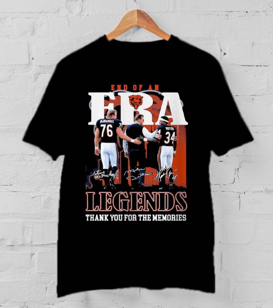 End Of An Era Legends Thank You For The Memories Bears Football 76 34 T-Shirt