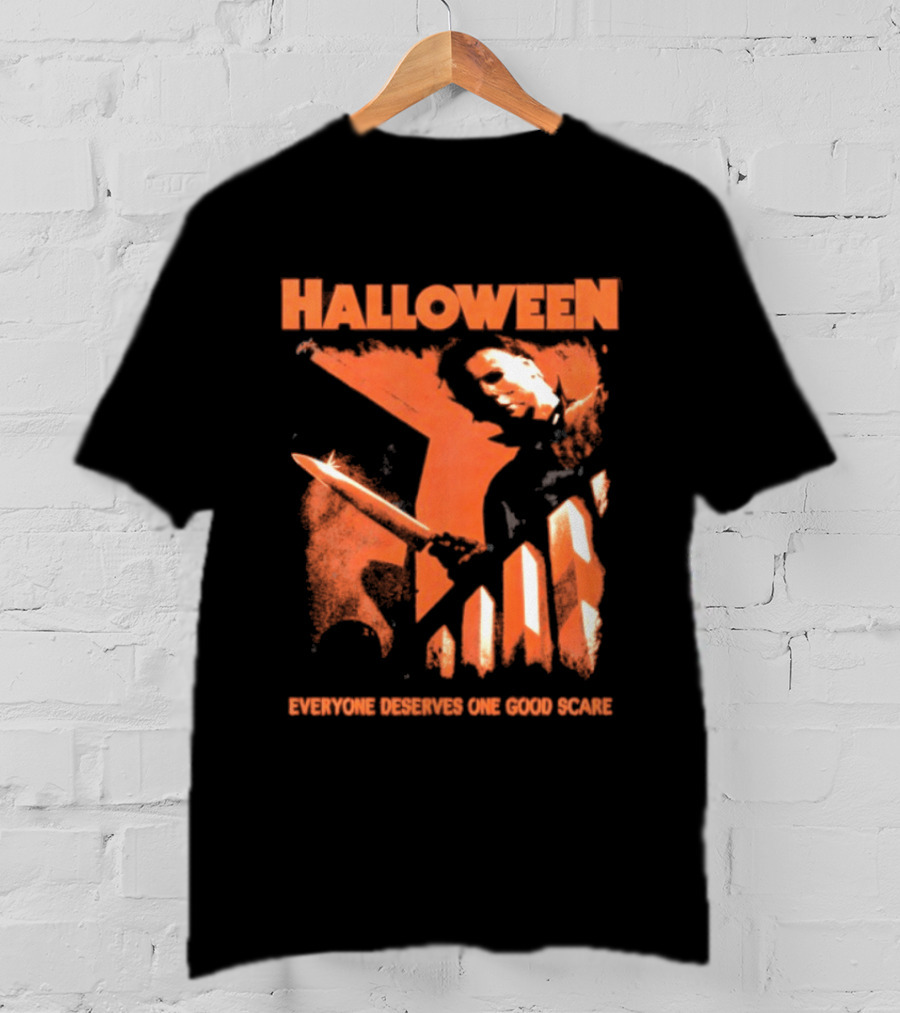 Halloween Michael Myers Everyone Deserves One Good Scare T-Shirt