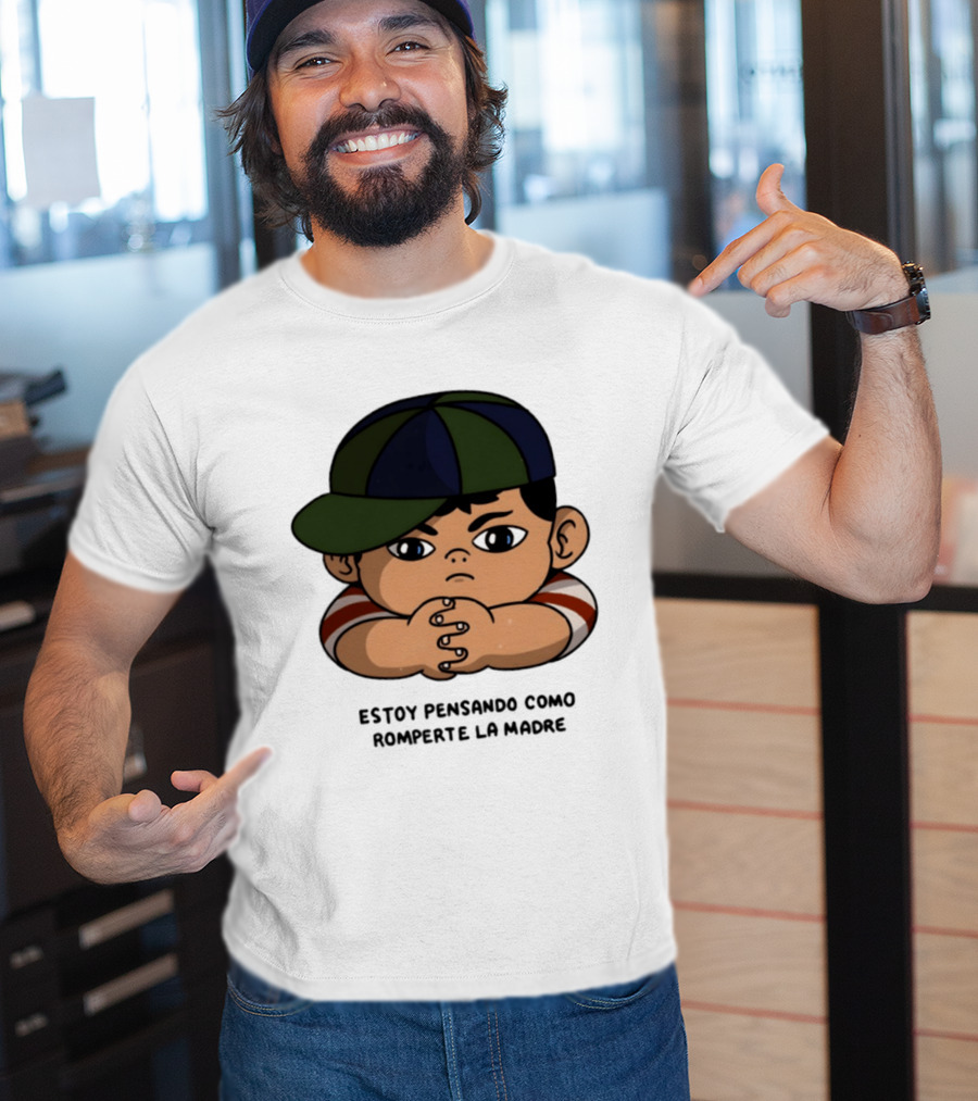 Estoy Pensando Como Romperte La Madre Niño T-Shirt