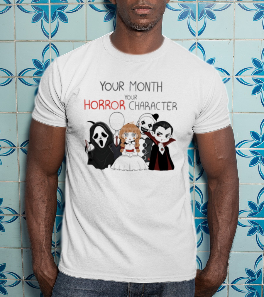 Your Month Your Horror Chibi Character Halloween 2026 T-Shirt