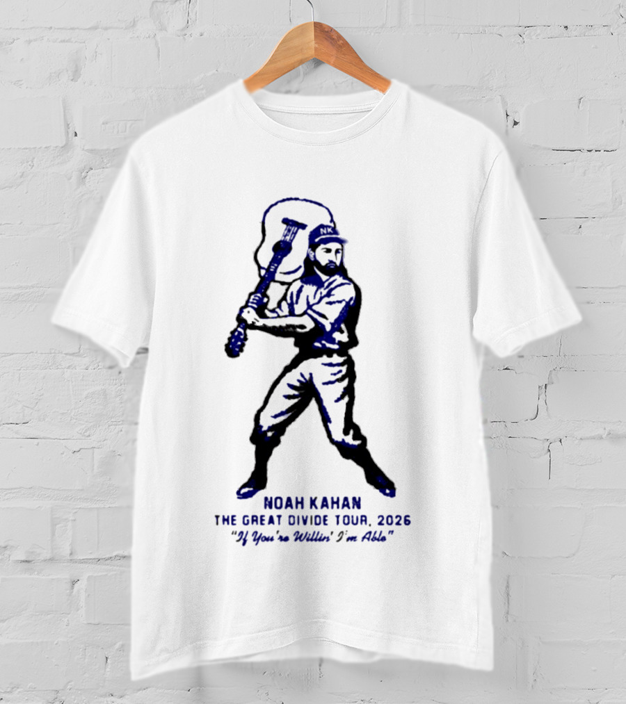Noah Kahan The Great Divide Tour 2026 If You're Willin I'm Able T-Shirt