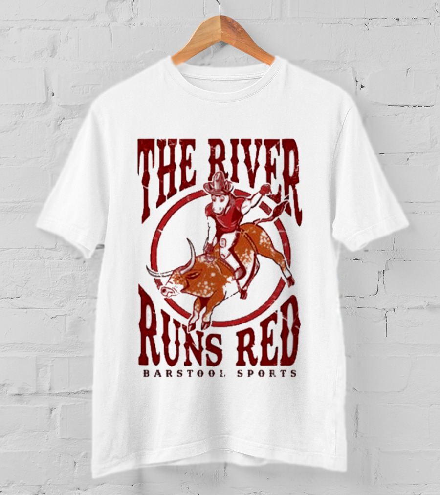 The River Runs Red Barstool Sports Oklahoma Sooners Beat Texas Longhorns 2026 T-Shirt