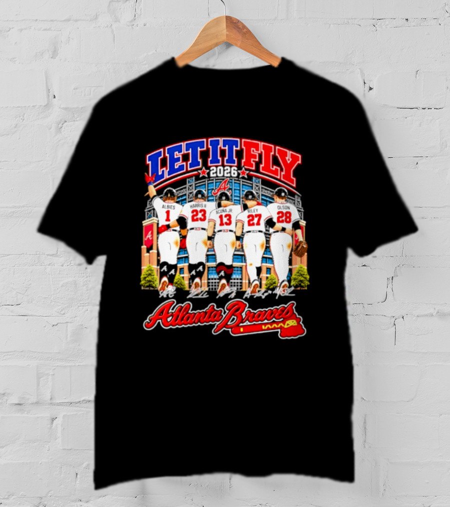 Atlanta Braves Let It Fly 2026 MLB Players Signatures T-Shirt