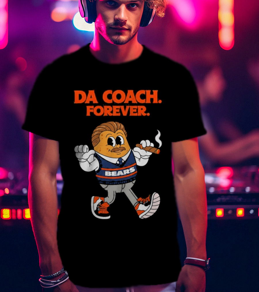 Bears Da Coach Forever Mike Ditka Cartoon Character Cigar T-Shirt