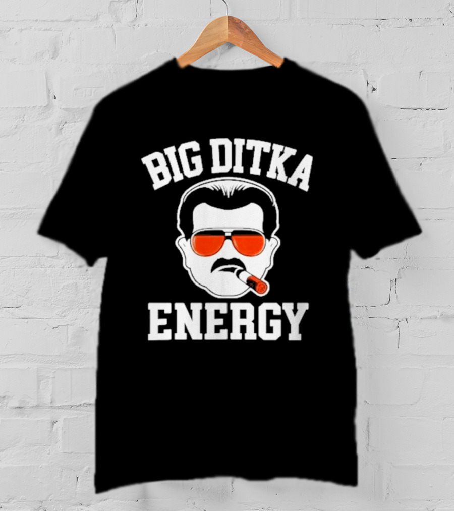 Big Ditka Energy Sunglasses Cigar Head T-Shirt