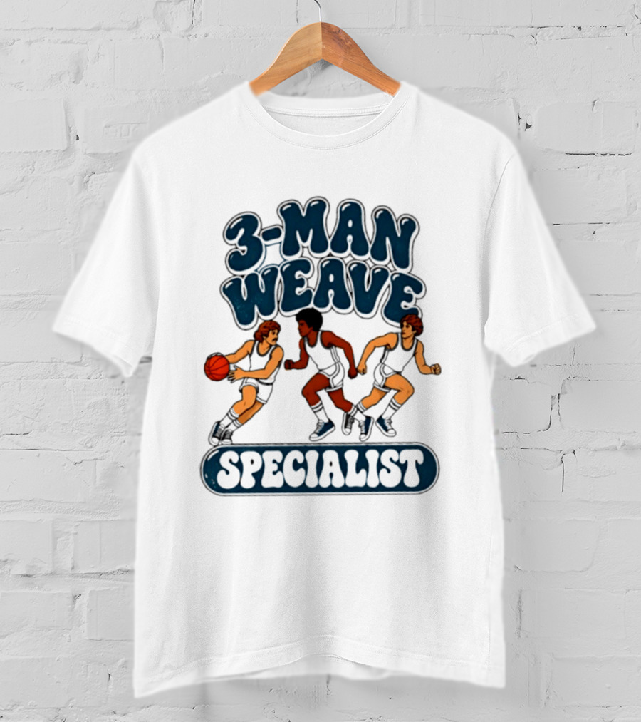 3 Man Weave Specialist Basketball Hoops Team Play T-Shirt
