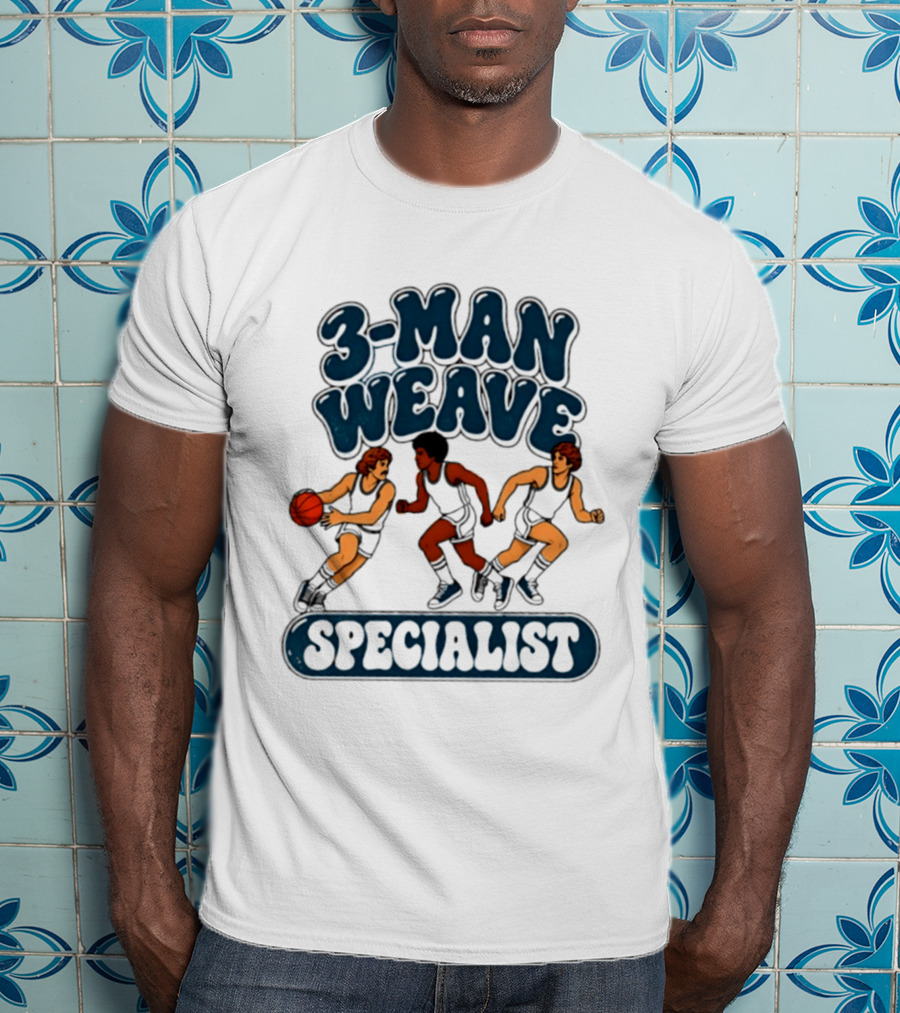 3 Man Weave Specialist Basketball Hoops Team Play T-Shirt