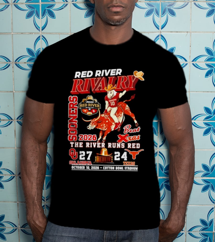 Red River Rivalry Sooners Beat Texas 2026 The River Runs Red 27 24 Oklahoma T-Shirt