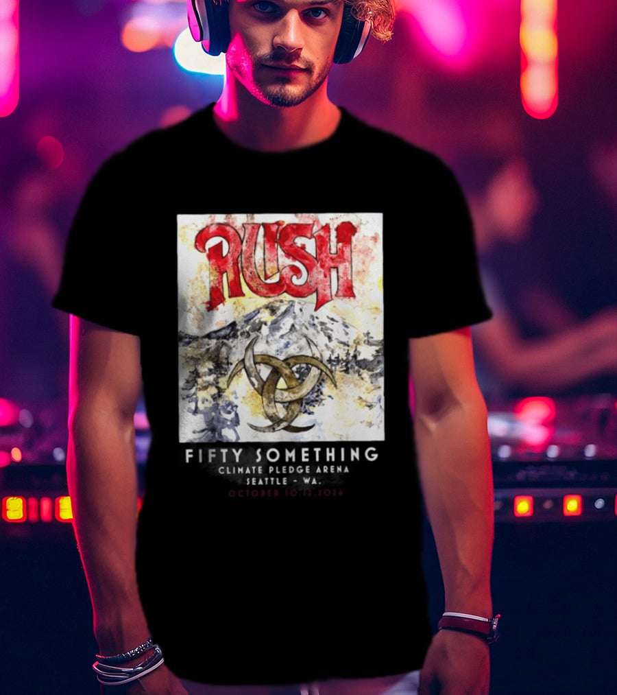 Rush Fifty Something Tour October 10th And 12th 2026 Climate Pledge Arena Seattle Washington T-Shirt