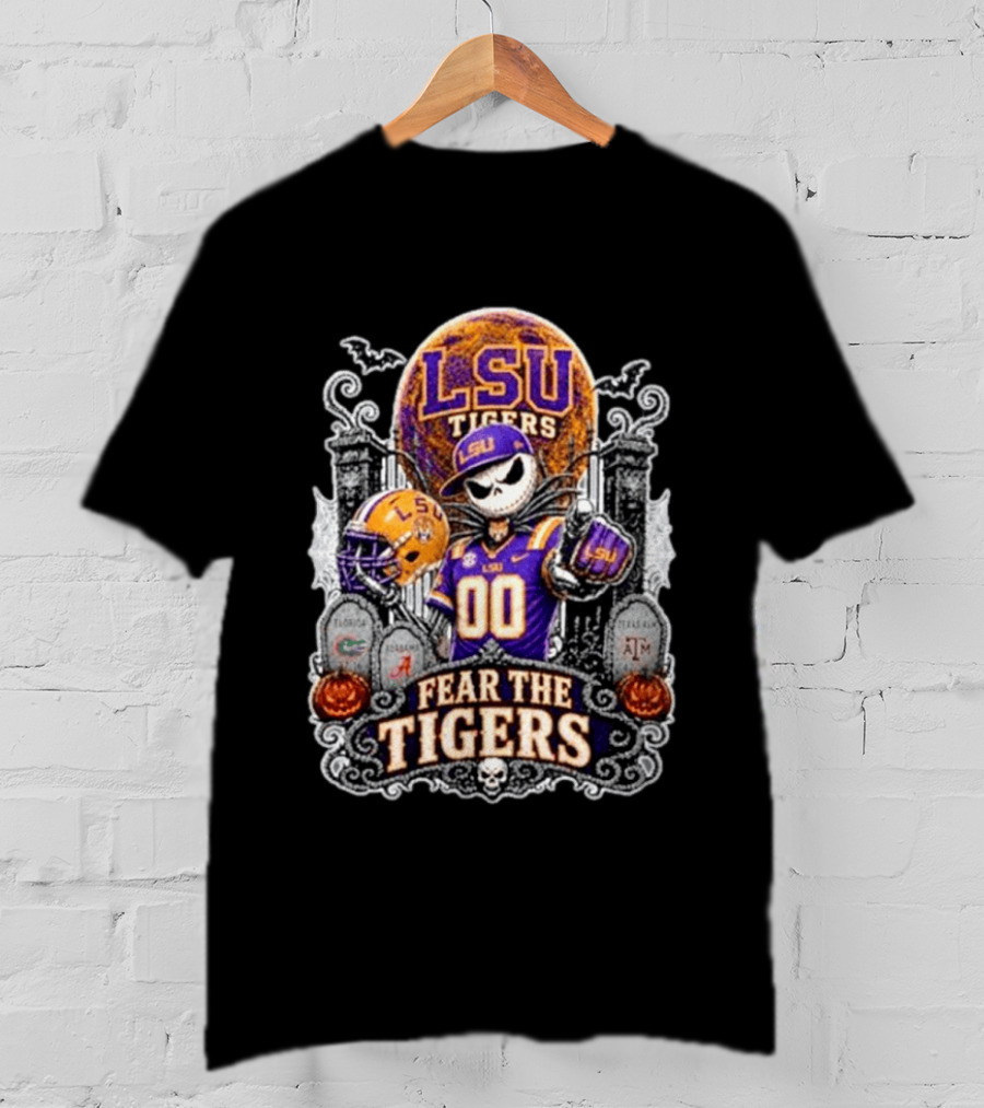 LSU Tigers Jack Skellington Halloween Fear The Tigers T-Shirt