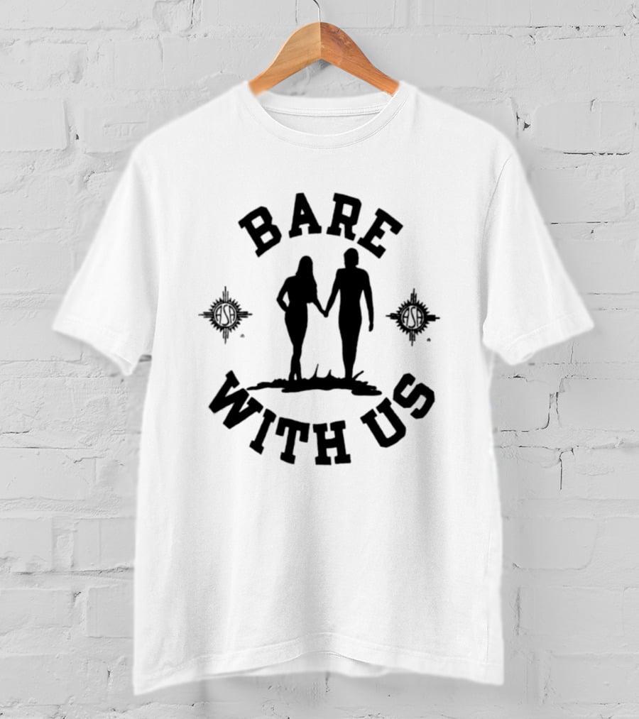 Bare With Us Couple Holding Hands Nature Walk T-Shirt