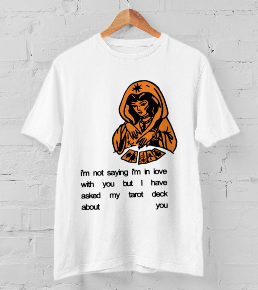 I'm Not Saying I'm In Love With You Tarot Deck Woman T-Shirt