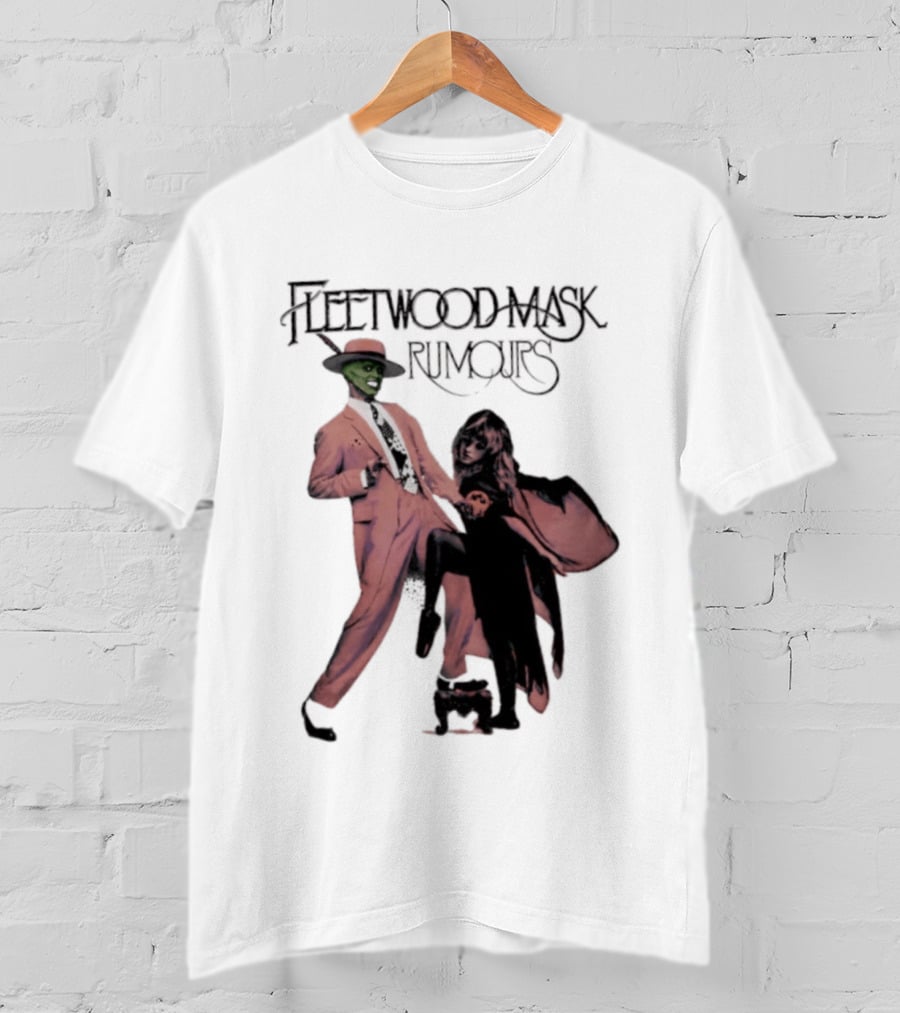 Fleetwood Mask Rumours The Mask Stevie Nicks Movie T-Shirt