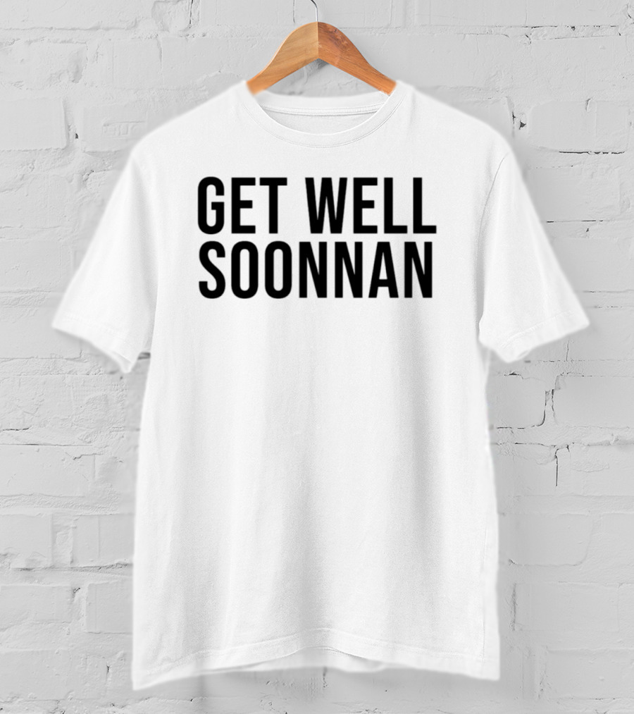 Jack Rudoni Get Well Soon Nan Message T-Shirt