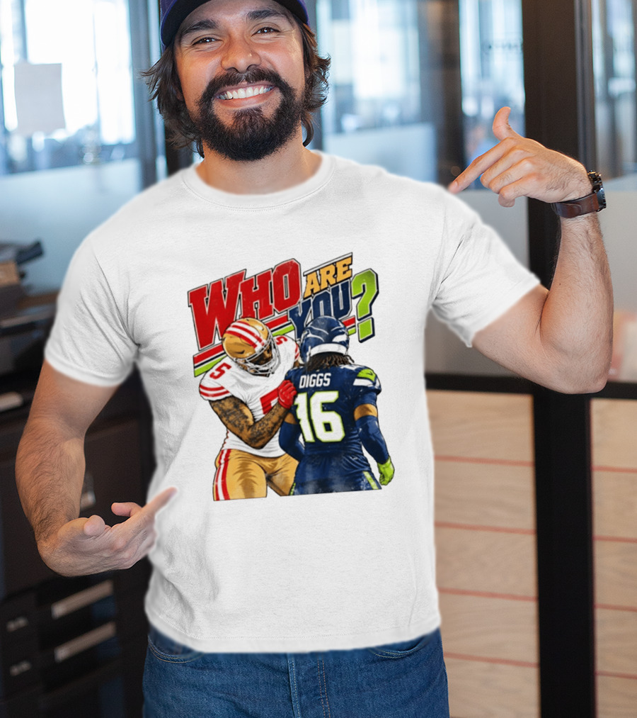 Mike Evans San Francisco 49ers Diggs Who Are You Football Confrontation T-Shirt