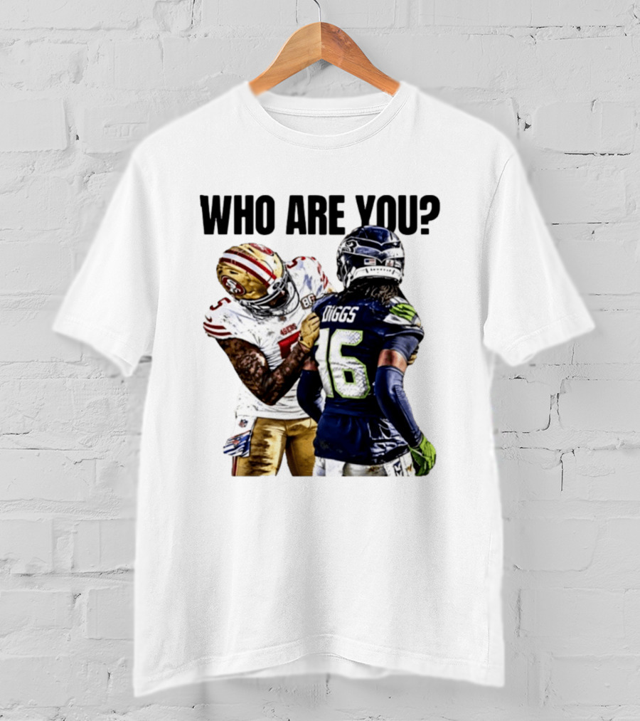 Mike Evans San Francisco 49ers Vs Seahawks Who Are You NFL Confrontation T-Shirt