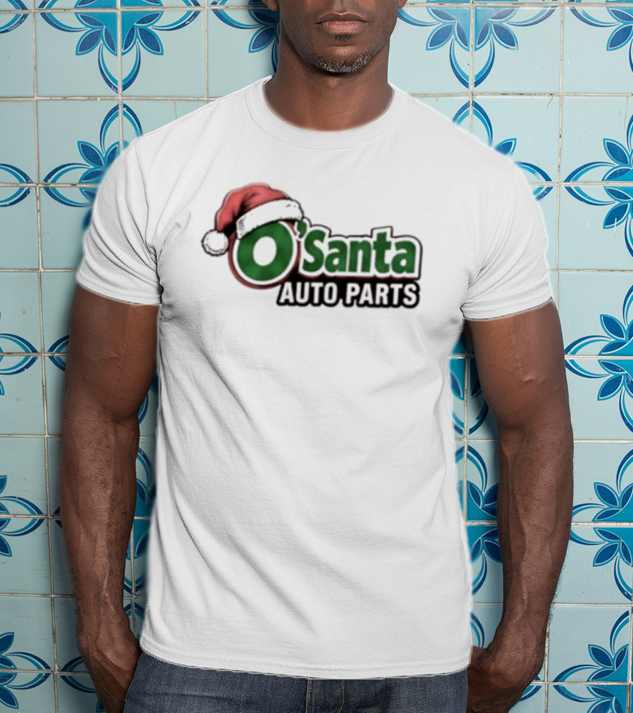 O'Reilly Auto Parts Santa Christmas Humor Mechanic Lovers T-Shirt