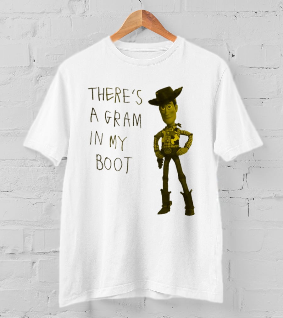 Toy Story Woody There's A Gram In My Boot T-Shirt