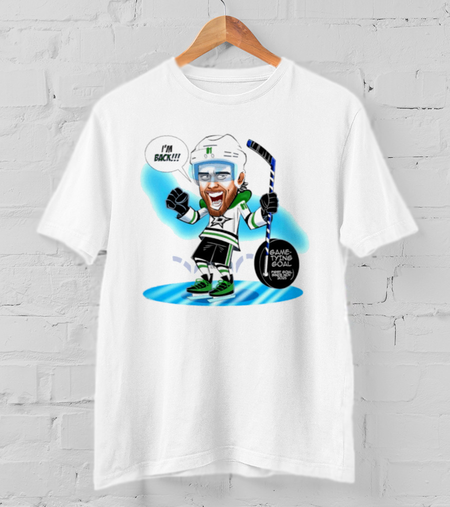 Tyler Seguin Dallas Stars I'm Back Game Tying Goal Hockey Caricature T-Shirt
