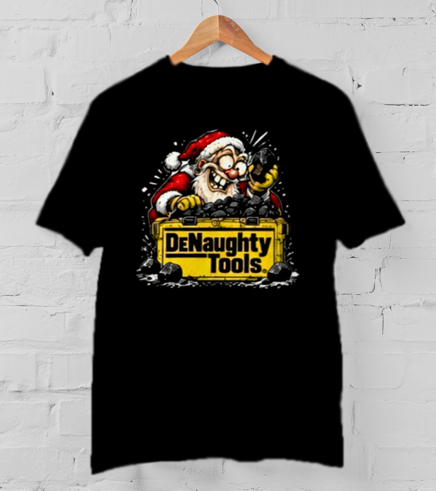 DeWalt DeNaughty Santa Tools Christmas Coal For Tool Lovers T-Shirt
