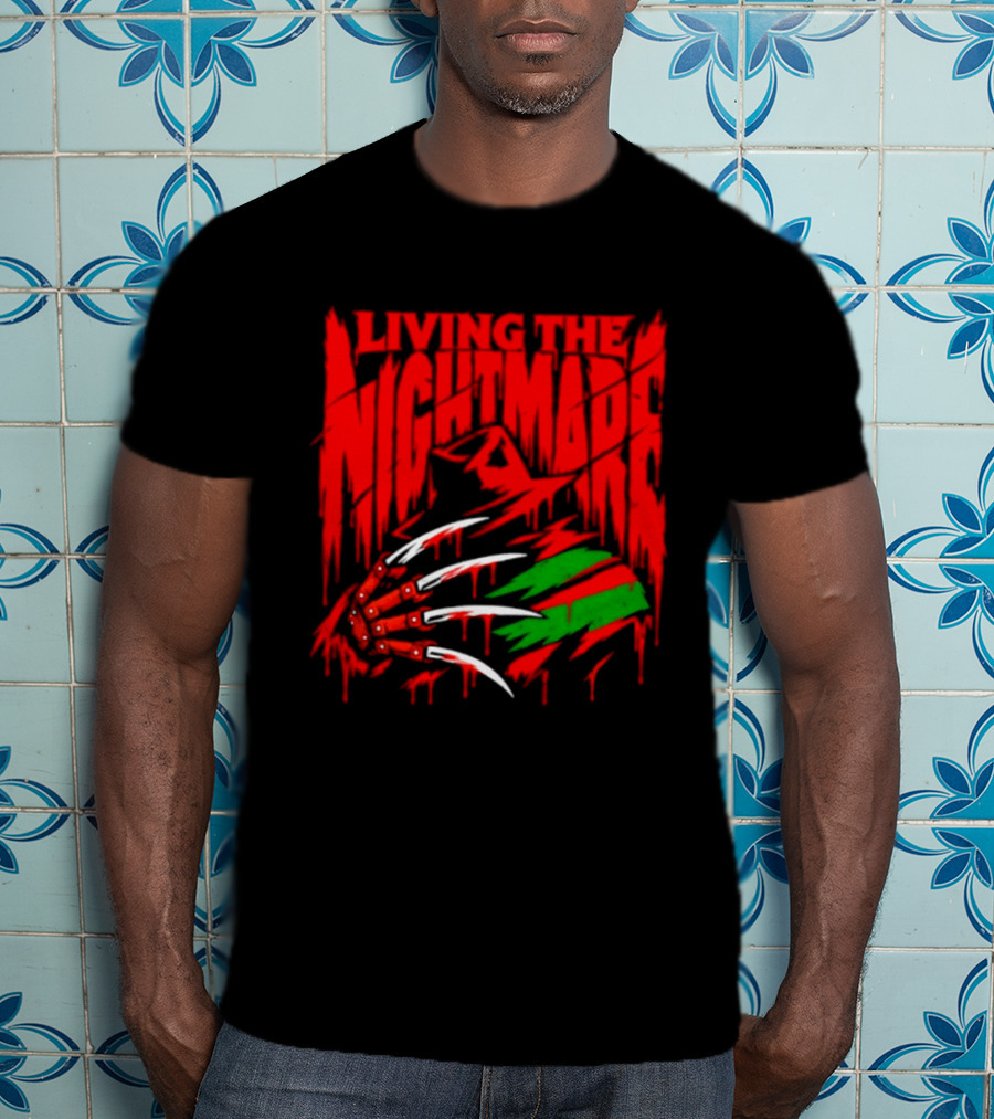 Living The Nightmare Freddy Krueger Halloween Claw Horror Movie T-Shirt