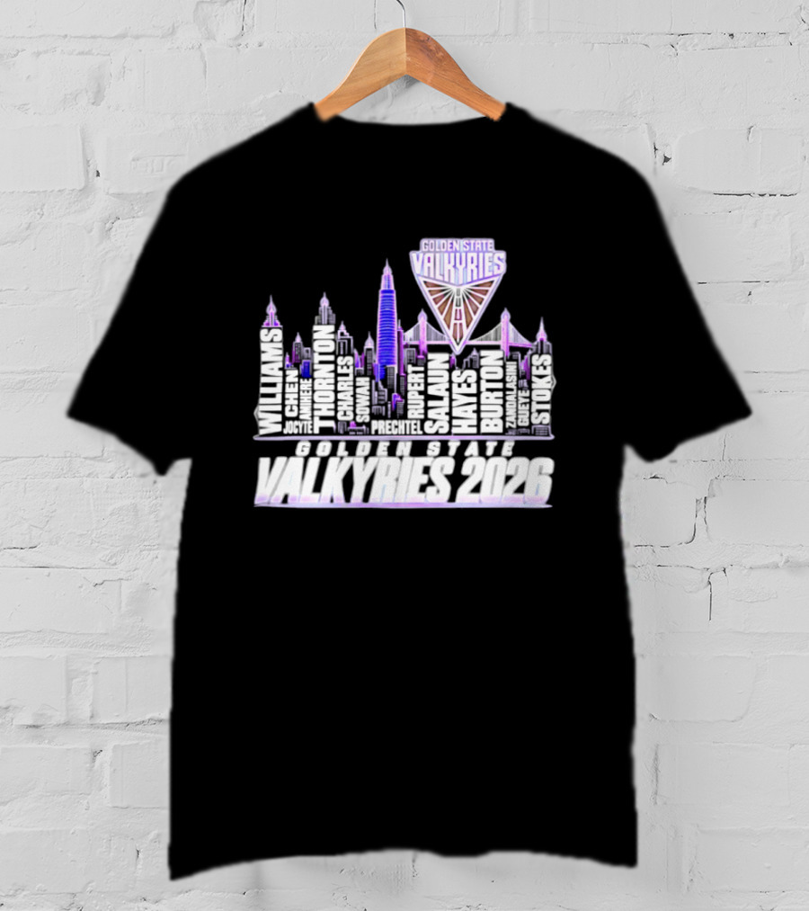 Golden State Valkyries Players Name City Skyline 2026 T-Shirt