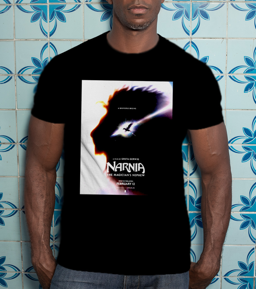 Narnia The Magician's Nephew A Universe Begins Film By Greta Gerwig IMAX Release February 12 T-Shirt