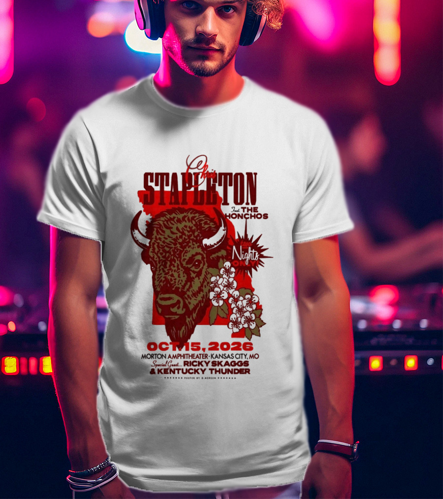 Chris Stapleton Kansas City MO Morton Amphitheater Oct 15 2026 Featuring The Honchos And Ricky Skaggs Kentucky Thunder T-Shirt