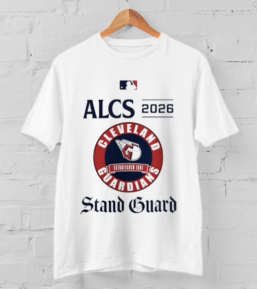 Cleveland Guardians ALCS 2026 Stand Guard MLB T-Shirt