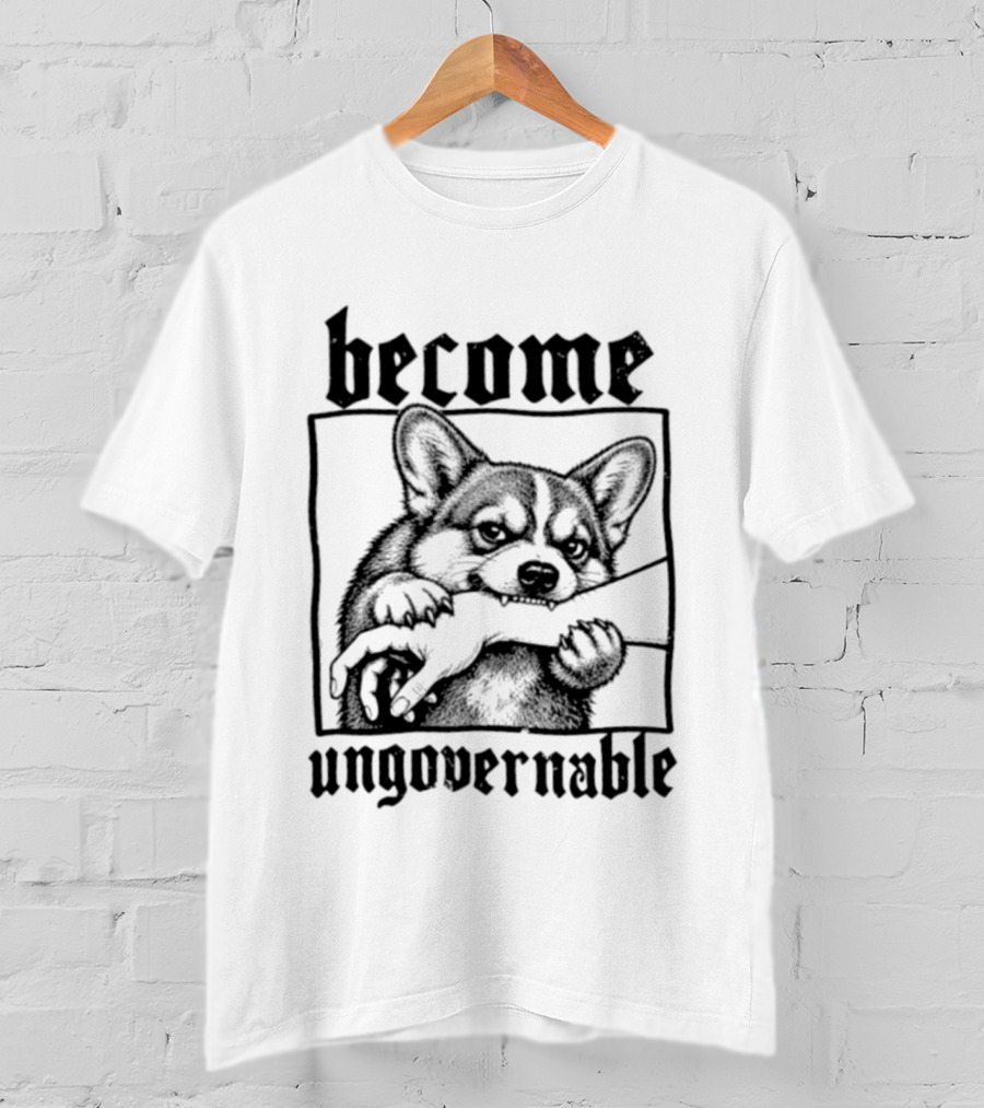 Become Ungovernable Corgi Mischief Playful Puppy T-Shirt