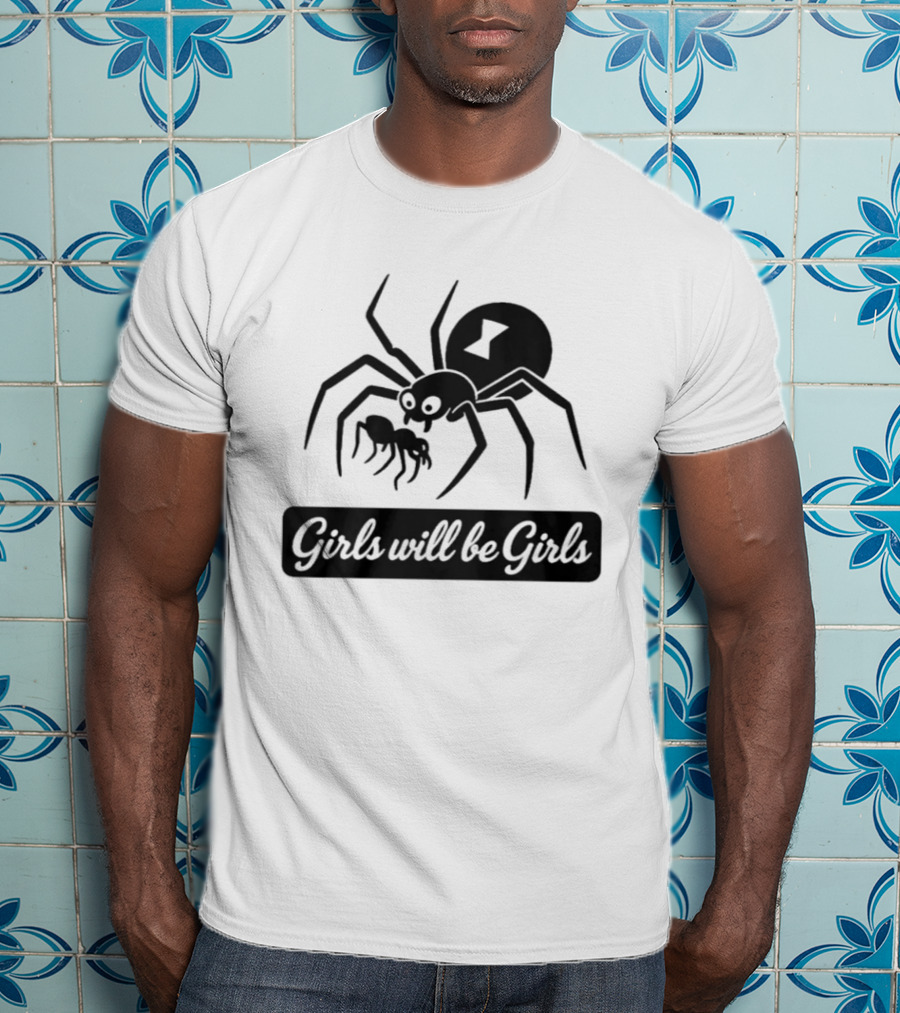 Girls Will Be Girls Black Widow Spider T-Shirt