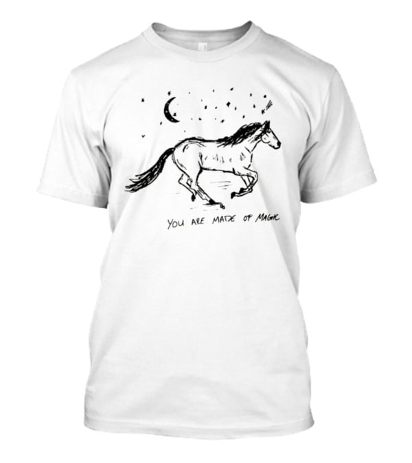 Horse You Are Made Of Magic Moon Stars And Night Sky T-Shirt