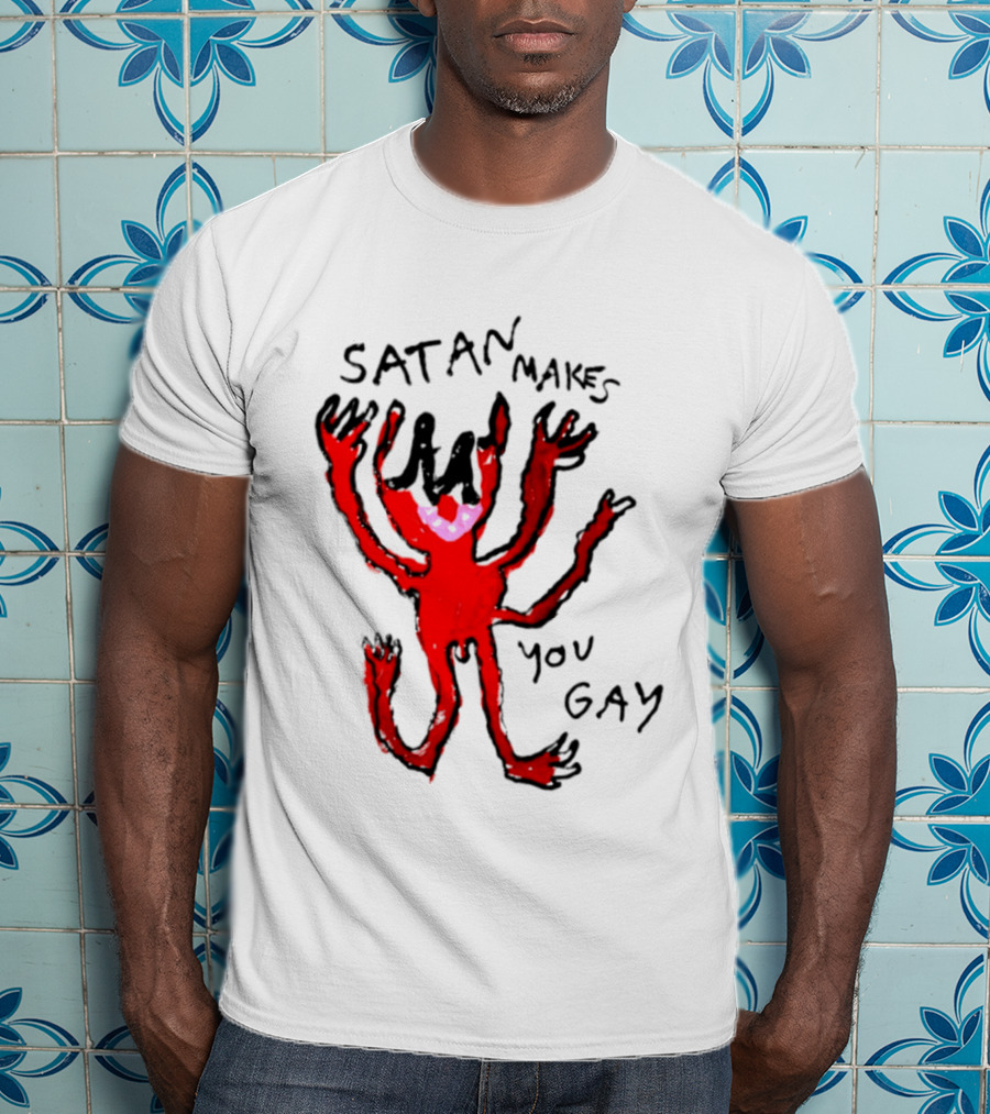 Satan Makes You Gay Devil Six Armed Creature T-Shirt
