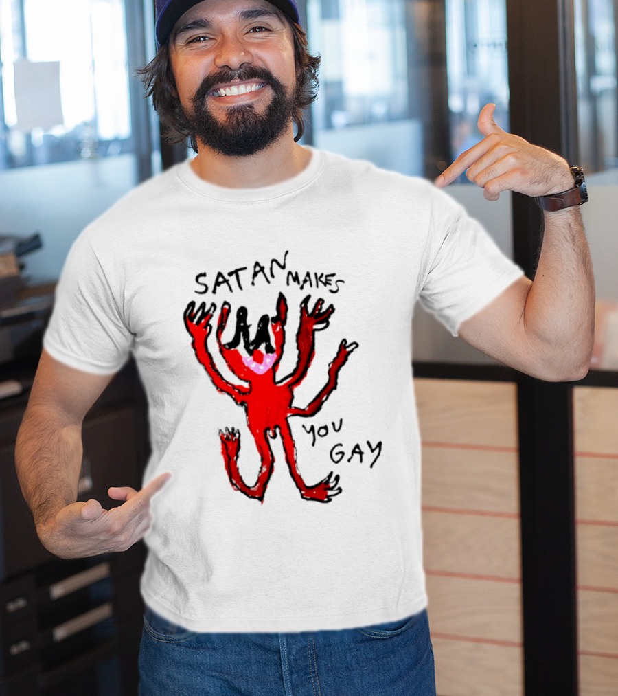 Satan Makes You Gay Devil Six Armed Creature T-Shirt