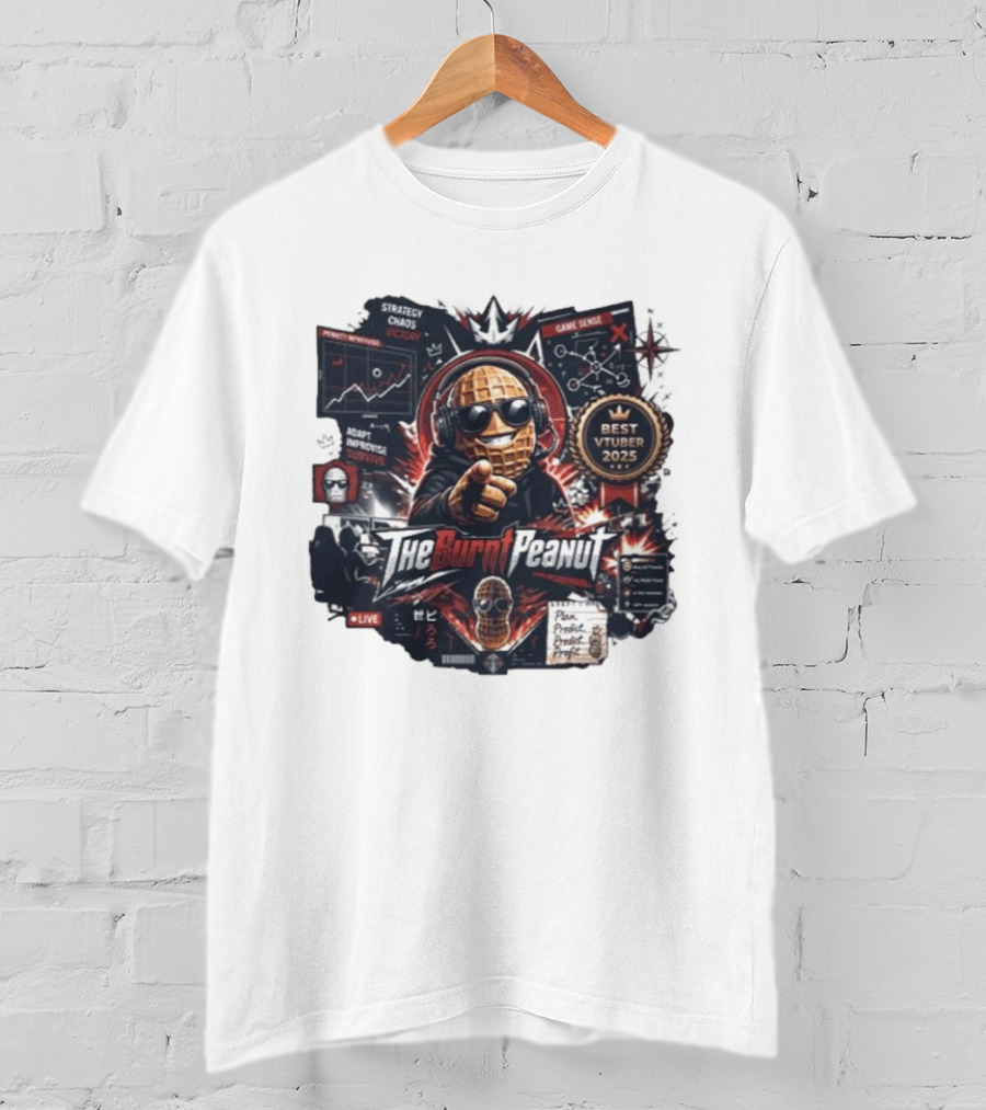 TheBurntPeanut Best VTuber 2025 Strategy Chaos Game Sense Victory T-Shirt