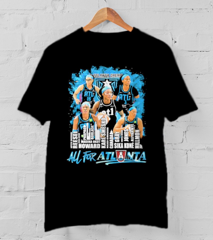 2026 Atlanta Dream WNBA City Name Player All For Atlanta T-Shirt