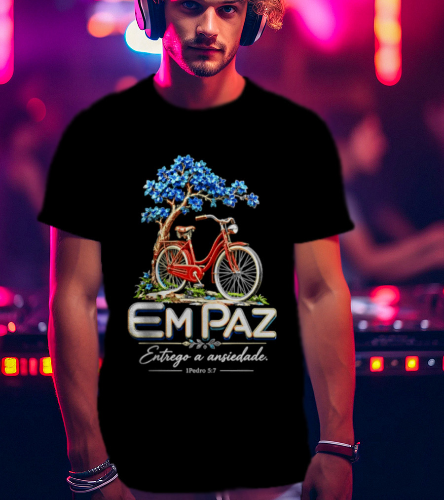 Em Paz Entrego A Ansiedade 1 Pedro 5 7 Bicicleta Árvore Flores Azuis T-Shirt