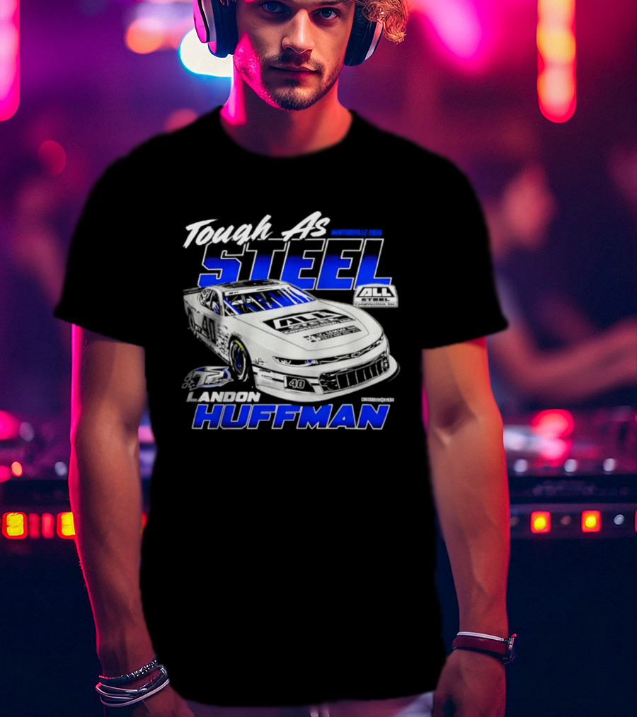 Tough As Steel Landon Huffman Martinsville 2026 T-Shirt